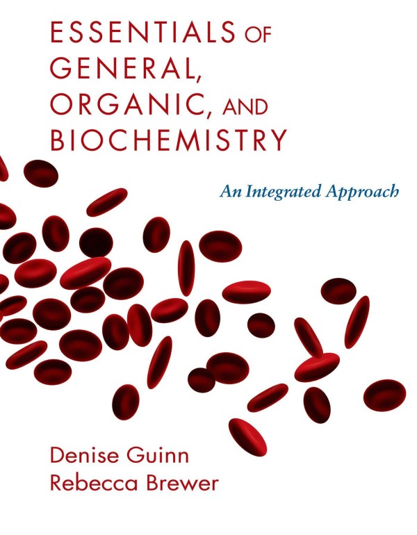 Essentials of General, Organic and Biochemistry