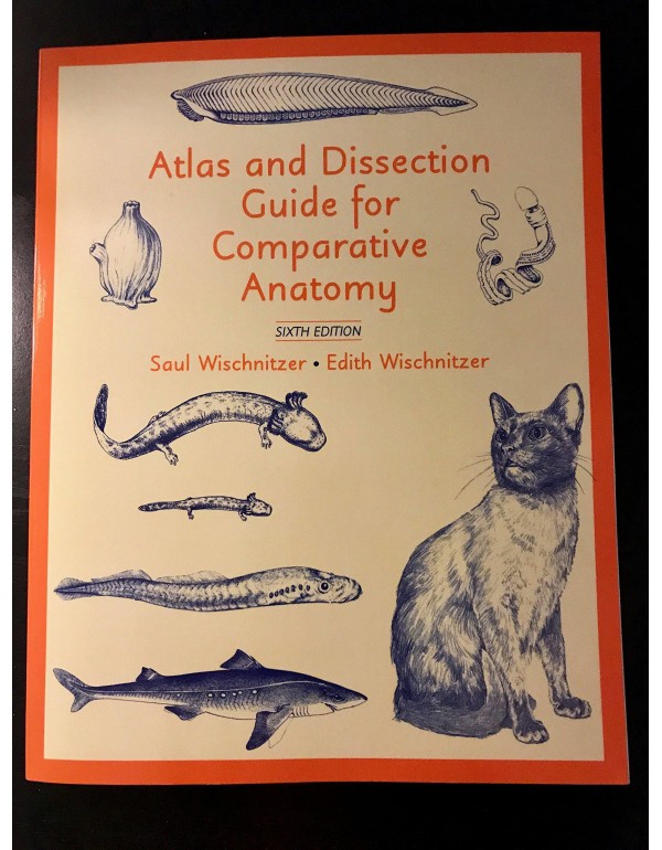 Atlas and Dissection Guide for Comparative Anatomy