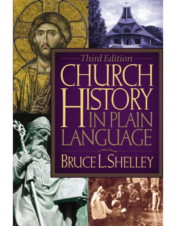 Church History in Plain Language, 3rd Edition