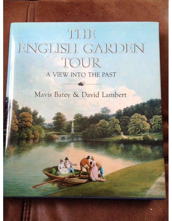 English Garden Tour: A View into the Past