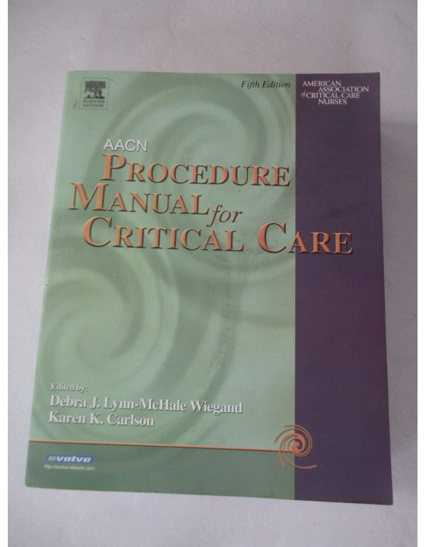 AACN Procedure Manual for Critical Care