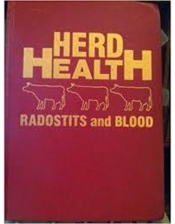 Herd Health: A Textbook of Health and Production M...