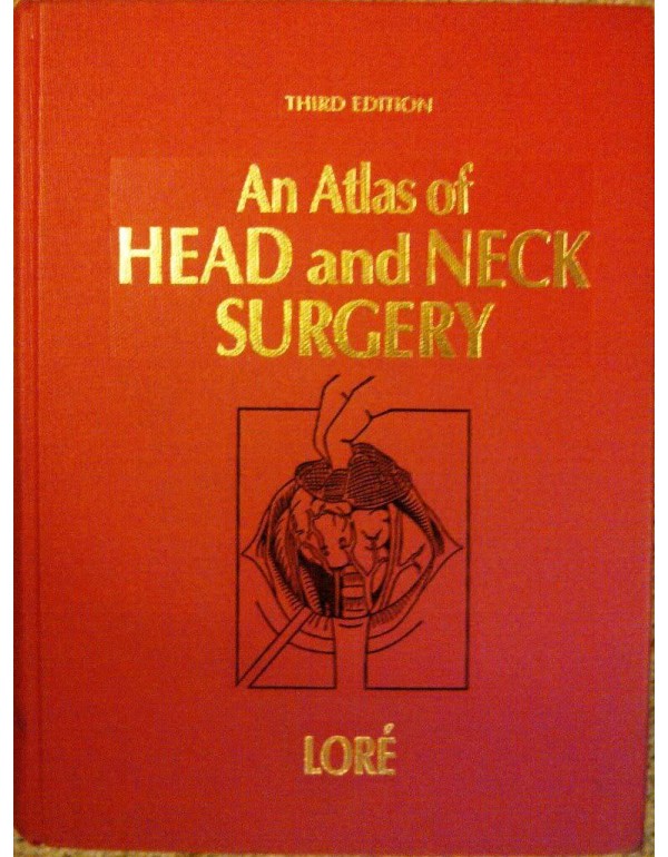 An Atlas of Head and Neck Surgery