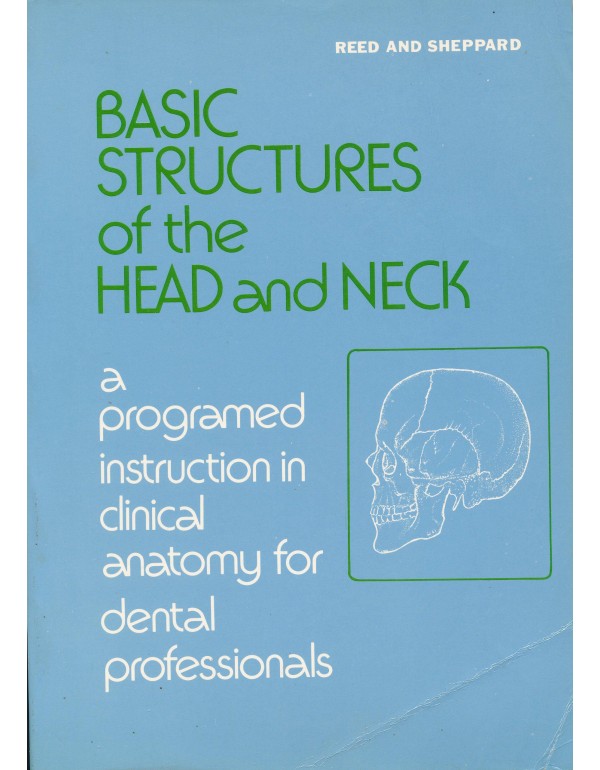 Basic Structures of the Head and Neck: A Programme...