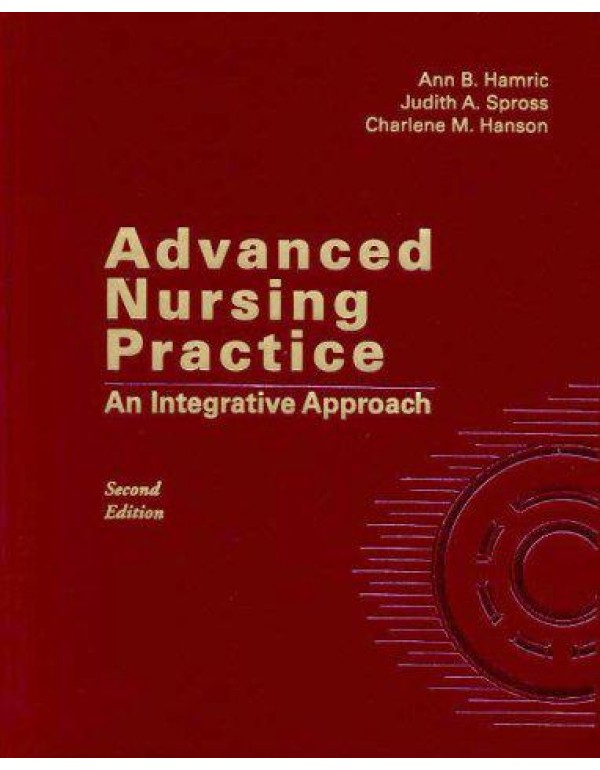 Advanced Nursing Practice: An Integrative Approach