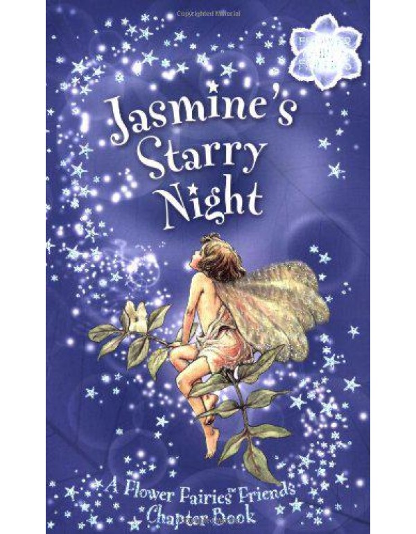 Jasmine's Starry Night (Flower Fairies)