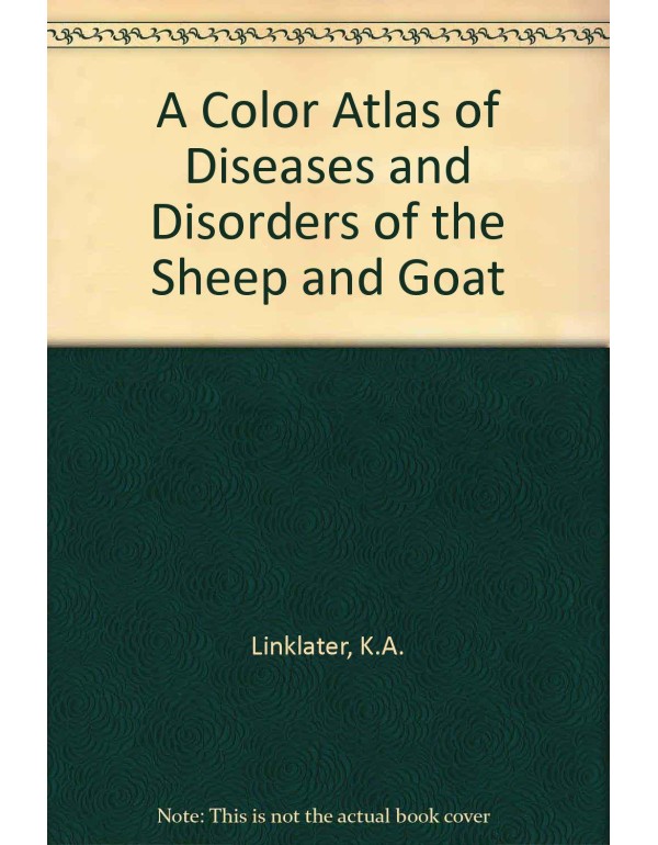 A Color Atlas of Diseases and Disorders of Sheep a...