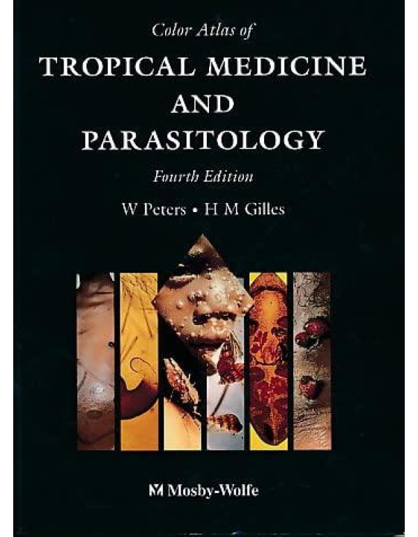 Colour Atlas Of Tropical Medicine And Parasitology