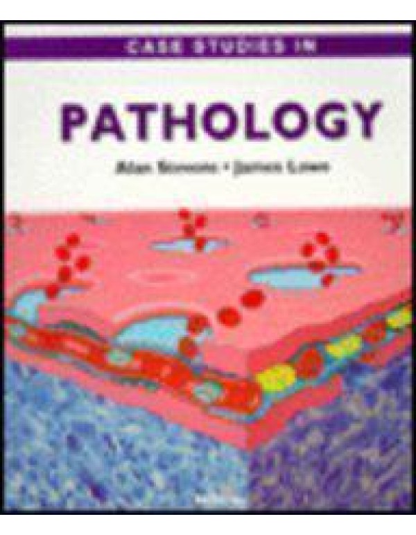 Case Studies In Pathology