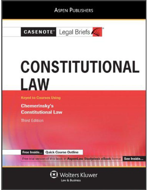 Constitutional Law: Chemerinsky 3rd Edition