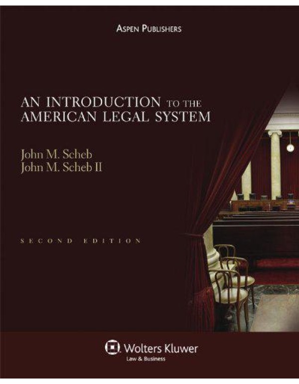 An Introduction To the American Legal System 2nd E...