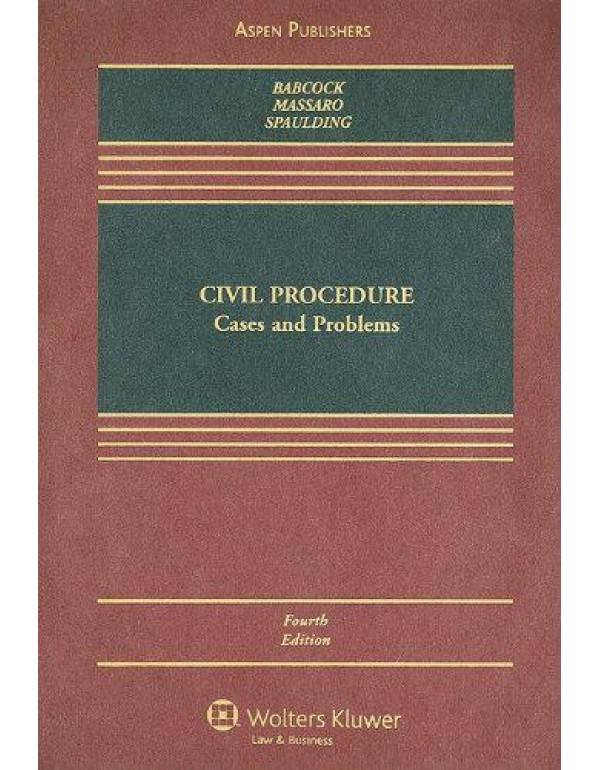 Civil Procedure: Cases and Problems