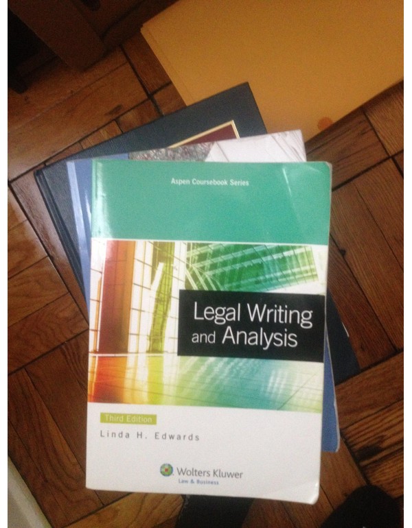 Legal Writing & Analysis, 3rd Edition (Aspen Cours...