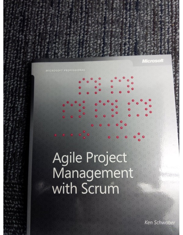 Agile Project Management with Scrum (Developer Bes...