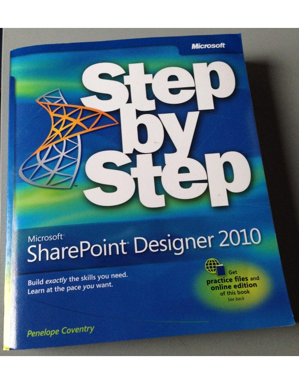 Microsoft® SharePoint® Designer 2010 Step by Ste...