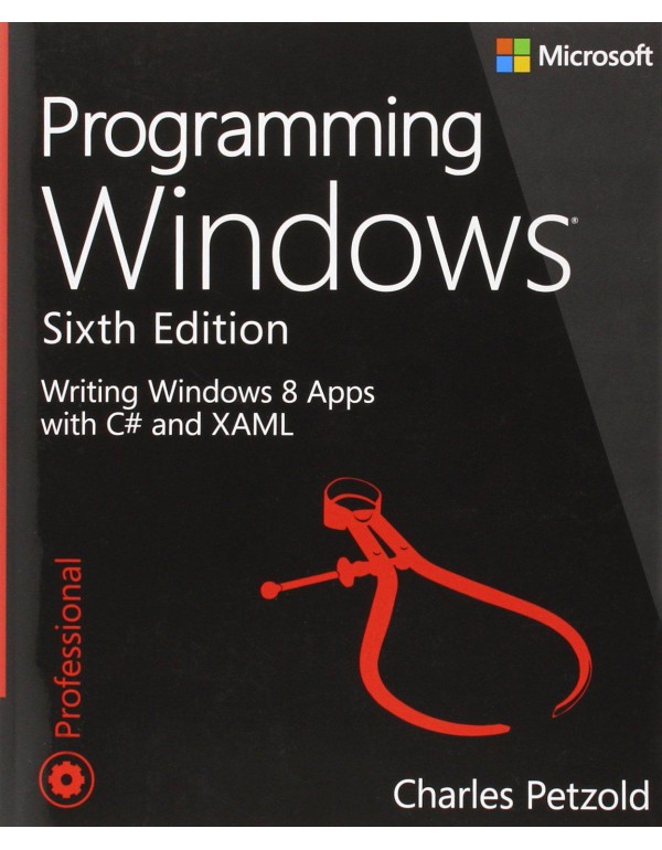 Programming Windows: Writing Windows 8 Apps With C...