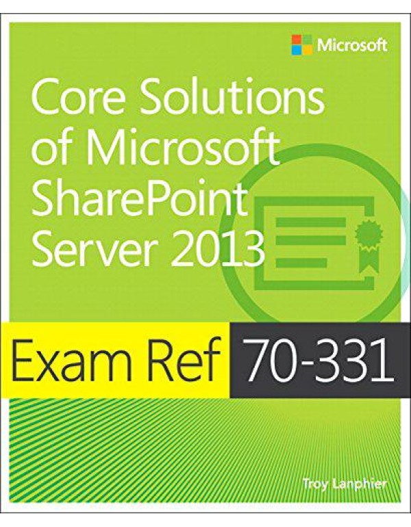 Exam Ref 70-331 Core Solutions of Microsoft ShareP...