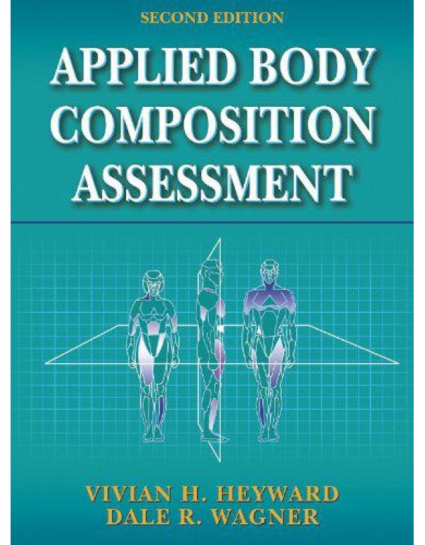 Applied Body Composition Assessment - 2nd