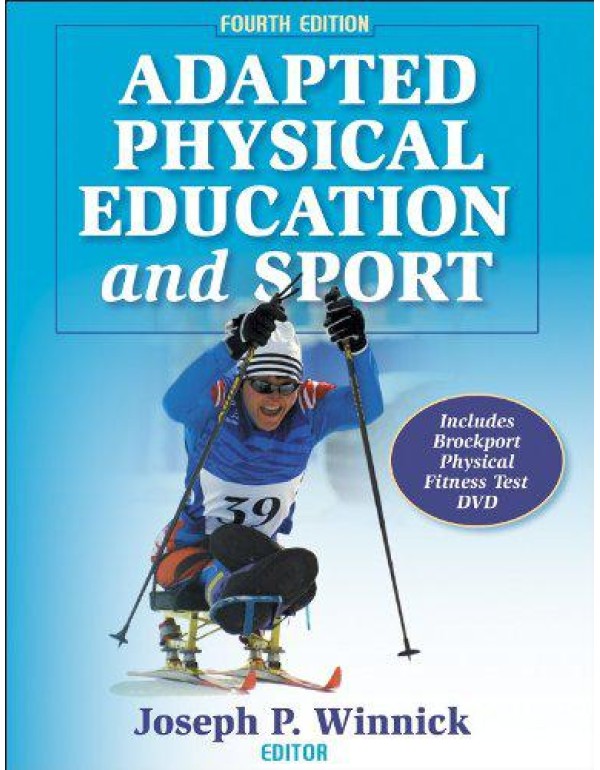 Adapted Physical Education and Sport - 4th Edition