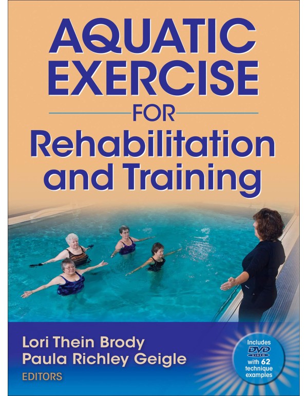 Aquatic Exercise for Rehabilitation and Training