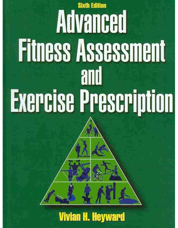 Advanced Fitness Assessment and Exercise Prescript...