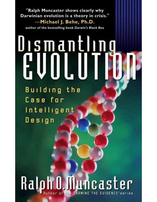 Dismantling Evolution: Building the Case for Intel...