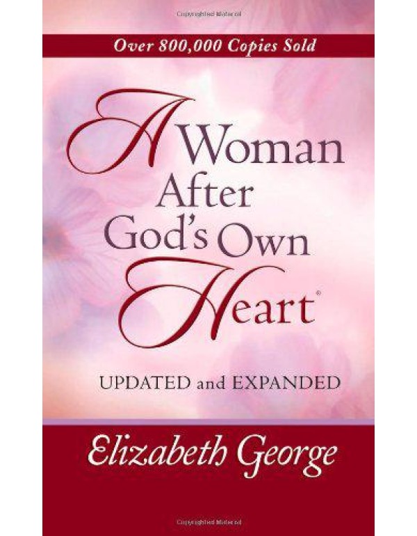 A Woman After God's Own Heart