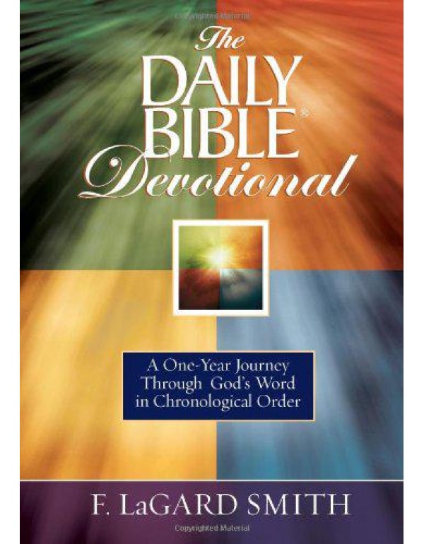 The Daily Bible Devotional: A One-year Journey Thr...