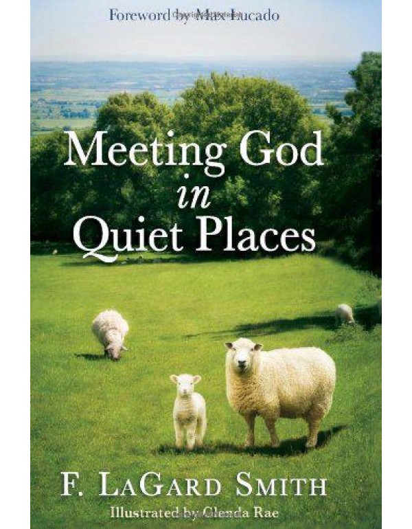 Meeting God in Quiet Places