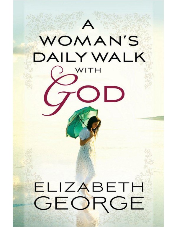 A Woman's Daily Walk with God