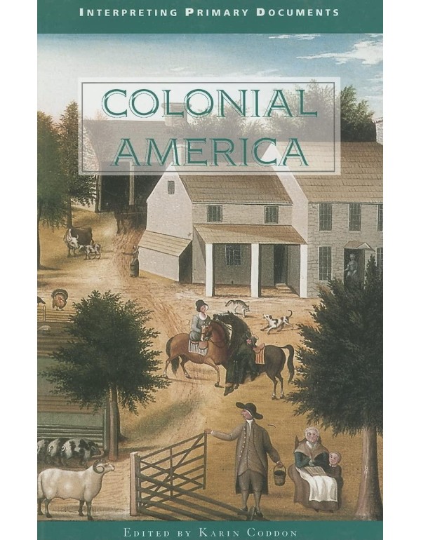 Colonial America (Interpreting Primary Documents)