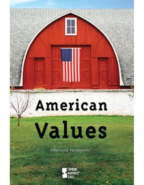 American Values (Opposing Viewpoints (Library))