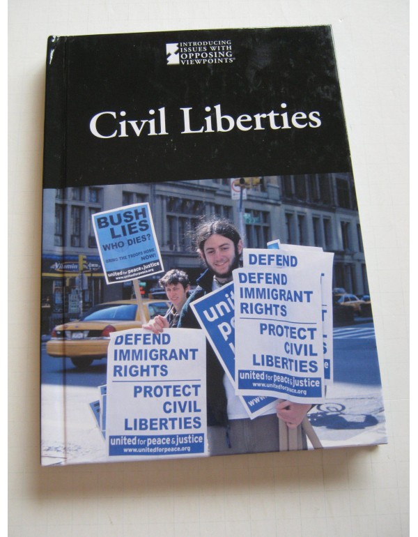 Civil Liberties (Introducing Issues With Opposing ...