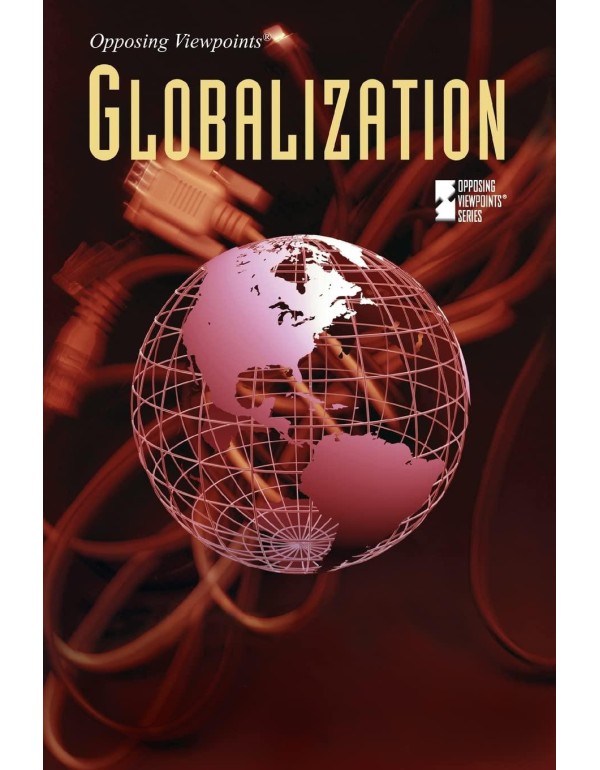 Globalization (Opposing Viewpoints)