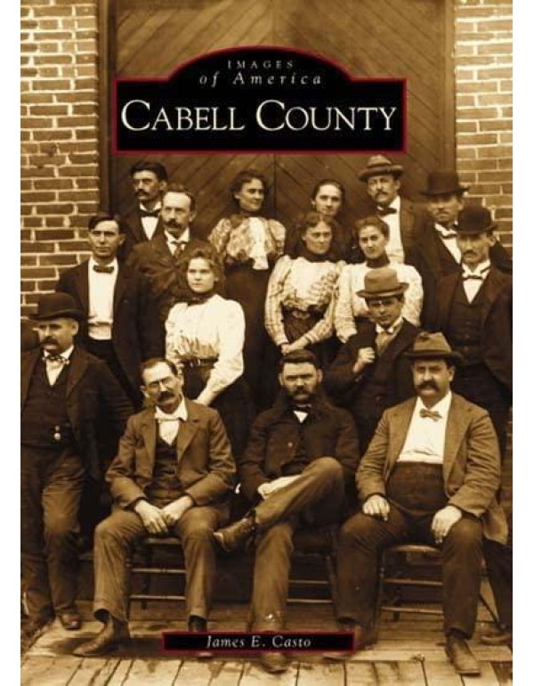 Cabell County (WV) (Images of America)