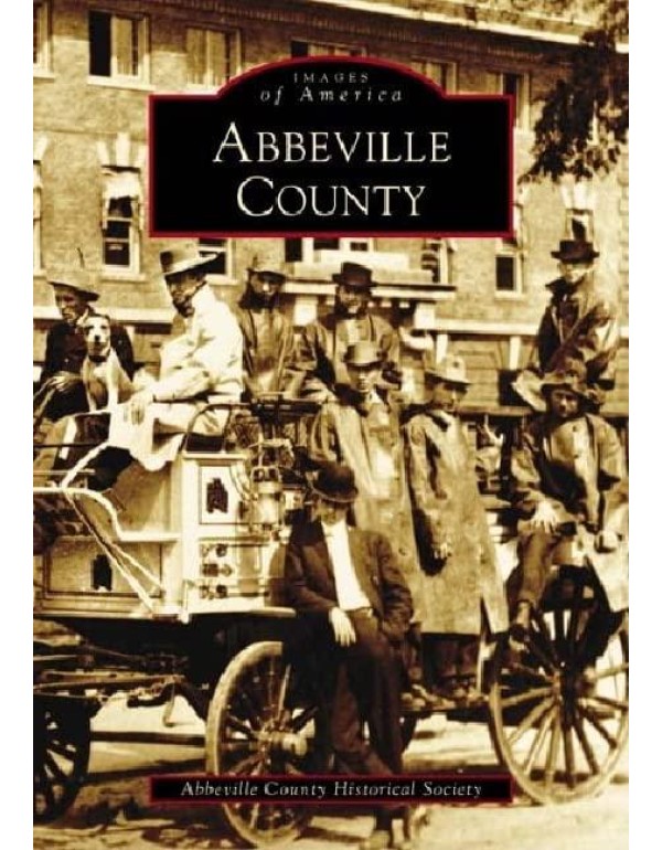 Abbeville County (SC) (Images of America)