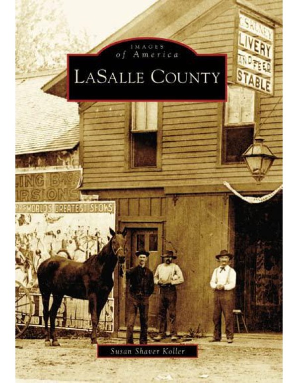 LaSalle County (IL) (Images of America)