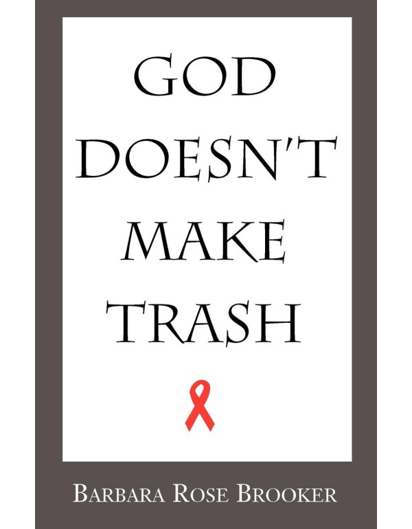 God Doesn't Make Trash