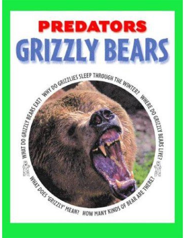 Grizzly Bears (Predators)