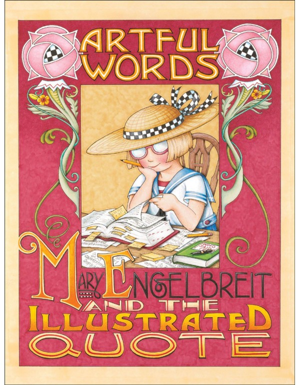 Artful Words: Mary Engelbreit and the Illustrated ...