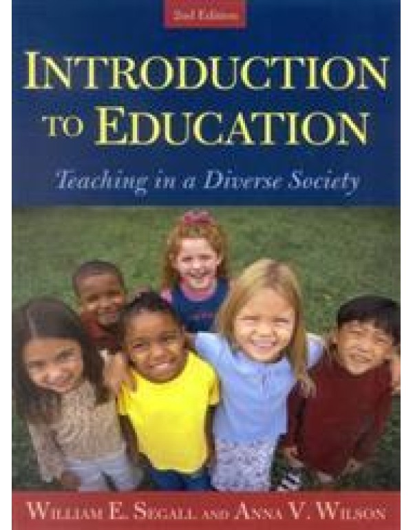 Introduction to Education: Teaching in a Diverse S...