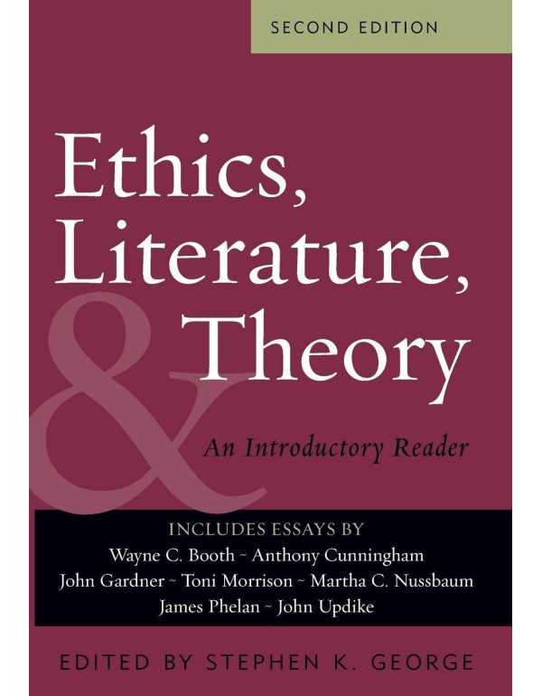 Ethics, Literature, and Theory: An Introductory Re...