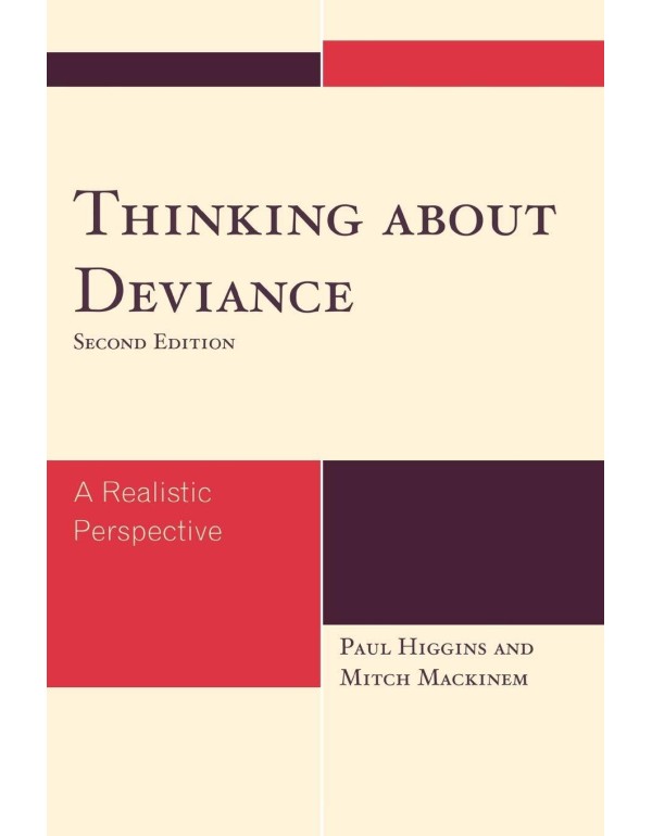 Thinking About Deviance: A Realistic Perspective