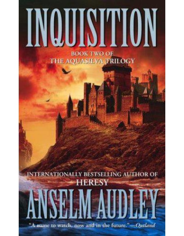 Inquisition: Book Two of the Aquasilver Trilogy (T...