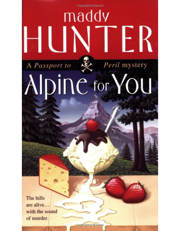 Alpine for You: A Passport to Peril Mystery