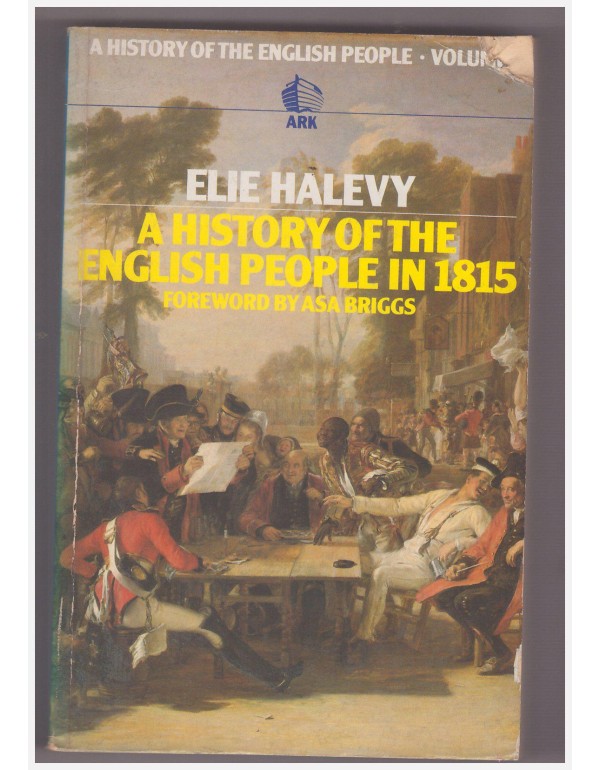 A History of the English People in 1815