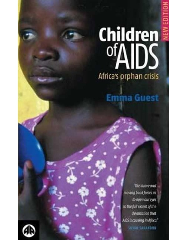 CHILDREN OF AIDS - new edition