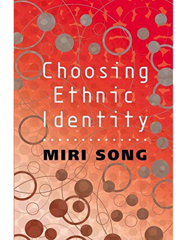 Choosing Ethnic Identity