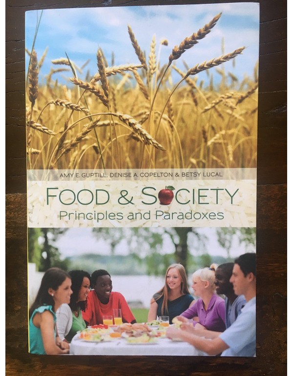 Food and Society: Principles and Paradoxes