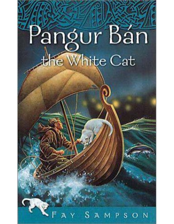 Pangur Ban the White Cat (Pangur Ban Celtic Fantas...